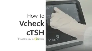 [BIONOTE] Vcheck V200: How to Vcheck cTSH (2018)
