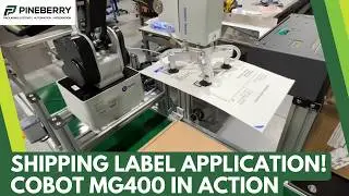 MG400 Cobot Label Application - on display at Pack Expo International 2024 -Pineberry Manufacturing
