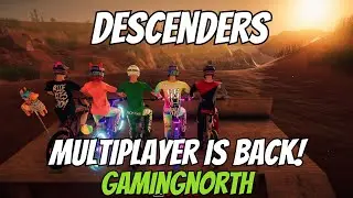 Descenders -  MULTIPLAYER IS BACK!