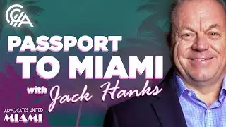 Proven Strategies for Handling Multi-Million Dollar Claims - Jack Hanks - Passport To Miami Series