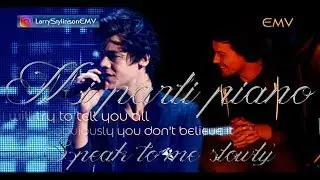 Larry stylinson - Mi parli piano (English/italian) || Harry + Louis