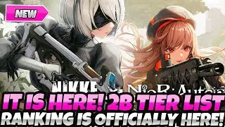 *LET'S GOOOO BOIS!!!!* 2B TIER LIST RANKING IS OFFICIALLY HERE! (Nikke: Goddess of Victory x Nier)