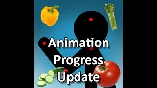 Animation Progress Update (28th May 2022)