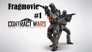 Fragmovie Contract Wars