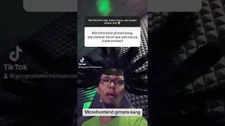 Apa perusahaan besar menggunakan microfrontend? #programmerzamannow