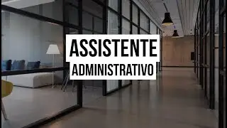 Apresentando o curso: Auxiliar Administrativo