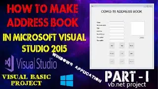 How to make Address Book application in Visual Studio 2015
