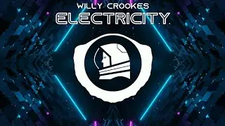 willy crookes - Electricity