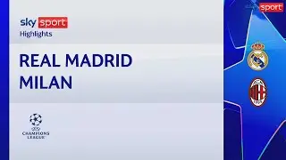 Real Madrid-Milan 1-3, gol e highlights | Champions League