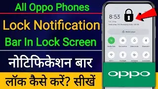 Disable on lock screen for notification drawer Oppo,how to lock notification bar in lock screen Oppo