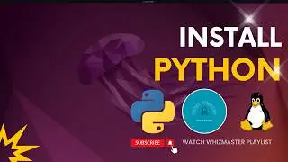Python Install in Ubuntu | How to Install Python in Ubuntu Server | Linux | WhizMaster