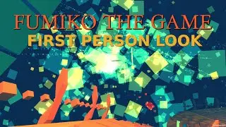 Fumiko The Game - First Person Camera