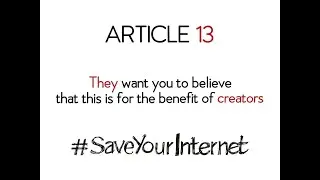 #SaveYourInternet - #DeleteArt13: Big Businesses Fighting Each Other to the Detriment of Freedom