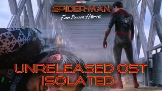 Spider-Man: Far From Home - Mysterio's Death Unreleased OST Isolated