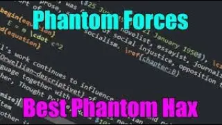 BEST PHANTOM FORCES SCRIPT EVER!!!!!!!!!!!!!!