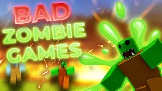Exploring The Worst Quality Roblox Zombie Games