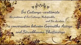 Gopīnātha Acārya and Sārvabhauma Bhaṭṭācārya | Gaura-līlā |  Sri Prem Prayojan Prabhu