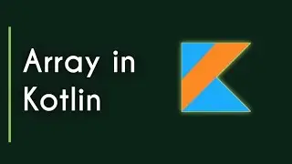 Array in Kotlin | Learn Kotlin in Hindi | Android Development in Kotlin