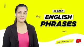 Learn 20 Basic English Phrases - English Phrases with meaning and sentences!