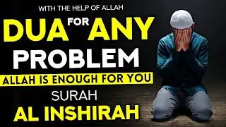 If You Want To End All Your Troubles In 1 Day And Have Peace, Read This Dua 1 Time! - InshAllah