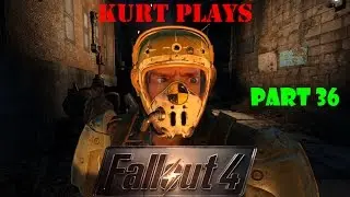 Kurt Plays -- Fallout 4 Survival -- Bobbi Ain't So Honest! Part 36