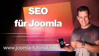 SEO für Joomla (Suchmaschinenoptimierung)