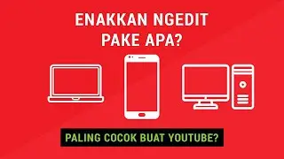 Edit Video di HP vs Laptop vs PC Desktop