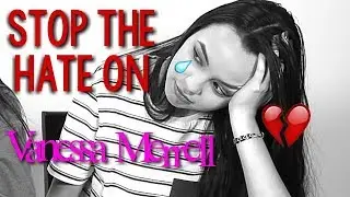 Stop The Hate On Vanessa Merrell