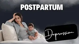 how do I know I have postpartum depression???