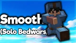 Bedwars But It's S M O O T H! | Hypixel Bedwars