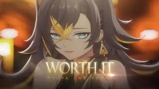 Dehya And Yours - Worth It (Lyrics) ~ GENSHIN IMPACT