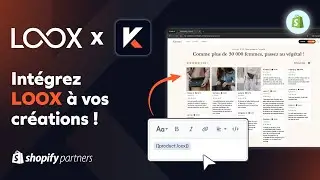 Loox X Kehio : Intègre et optimise l’affichage de l’application Loox dans tes créations