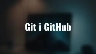 Git i GitHub