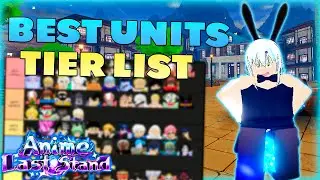 NEW *BEST* Units Tier List in Anime Last Stand... (GODLY RIMURU UPD 73)