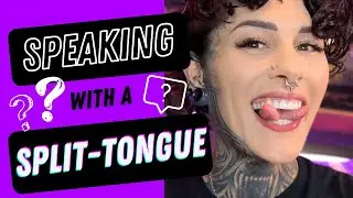 Speaking with a Split-Tongue— Does this body modification impact speech?