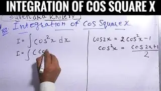 Integration of cos square x In Hindi