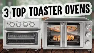 3 AMAZING Toaster Ovens | Nutrichef, Cuisinart & Elite Gourmet Toaster Oven