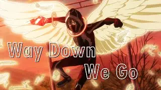 Platinum End - [AMV] - Way Down We Go