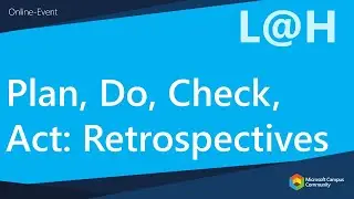 Lectures@Home - Plan, Do, Check, Act: Retrospectives
