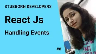 Handling Events in React.js | Binding Event Handlers in React in Hindi 2021