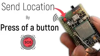 Send Location & Make Call using SOS Button | IOT Projects | GPS Projects