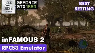 inFAMOUS 2 - RPCS3 (Best Setting) | GTX 1650 | I5-10300H | Acer Nitro 5 AN515-55 | Performance Test
