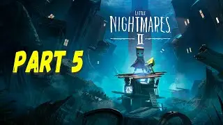 Little Nightmares2 part 5 (full walkthrough) no comments
