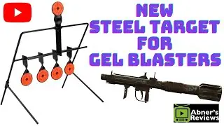 NEW Steel Target for Gel Blasters by Abners Reviews [TARGET PRACTICE FULL DEMO]