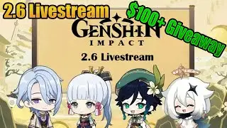Genshin Impact 2.6 Livestream watch party!
