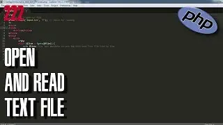 LEARN PHP How to open and read text file