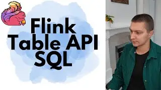 Flink Table API & SQL Explained — The Easiest Way to Query Streaming Data