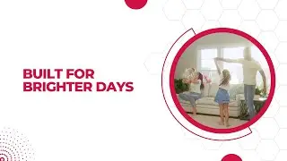 Built for Brighter Days  - Great Room Dancing