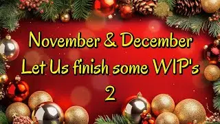 Nov/Dec 2 Lets Finish #flosstube #pointdecroix  #stampedcrossstitch #unboxing #crosstitch