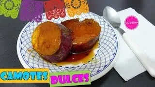 COMO HACER CAMOTES DULCES | ENMIELADOS